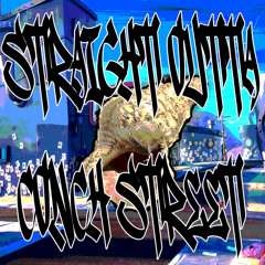 STRAIGHT OUTTA CONCH STREET FT. LIL FISHBONE