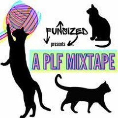 Funsized Presents: A PLF Mixtape