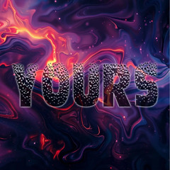 Realaze - Yours