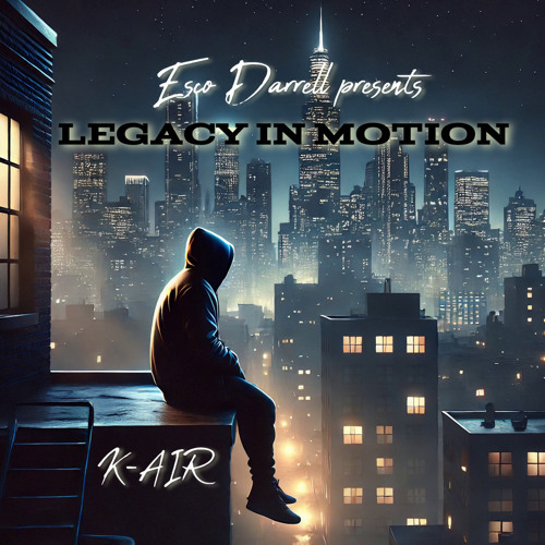 K-AIR - Legacy In Motion (#30 on TikTok)