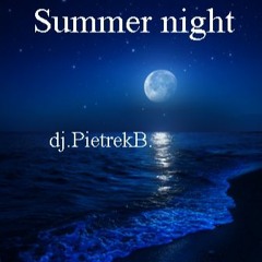 Summer night