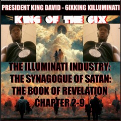 THE ILLUMINATI INDUSTRY = THE SYNAGOGUE OF SATAN REVELATION CHAPTER 2'9 - (CLEAN RADIO EDIT)