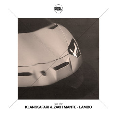 EW 310 Klangsafari & Zach Mante - Lambo (Extended Mix) Snippet