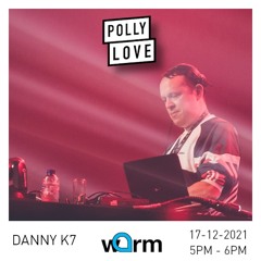 DANNY K7 - Pollylove 98 - 17/12/2021