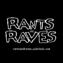 Rants and Raves Electro Intro