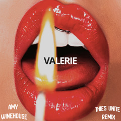 Valerie - Thies Unite Remix (Extended)
