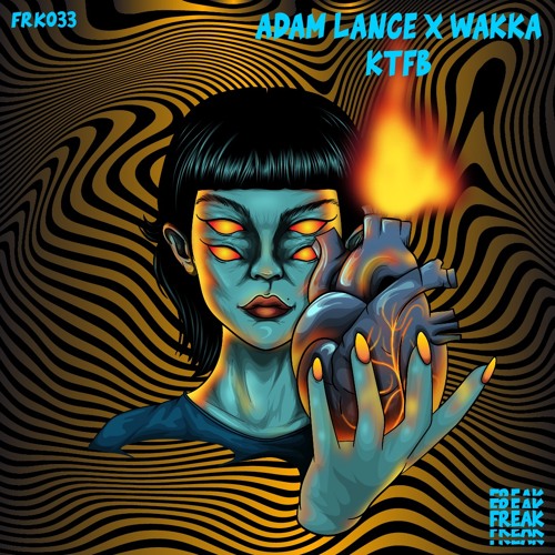 Stream PremEar: Adam Lance X Wakka - KTFB [FRK033] by EARWAXX | Listen ...