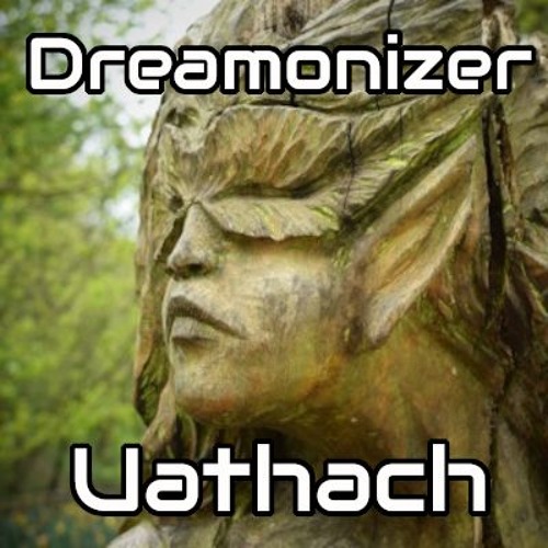 Dreamonizer - Uathach