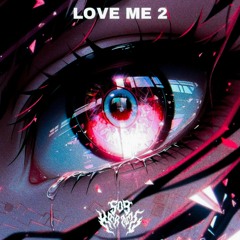 LOVE ME 2 (feat. ara.)