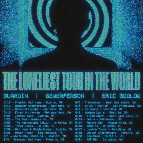 THE LONELIEST TOUR IN THE WORLD // SETLIST