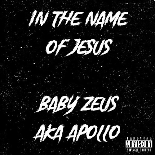 In the name of Jesus - Apollo (prod. Stone/Engineered by Baby Zeus)