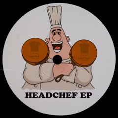 HEAD CHEF EP [CLIPS]