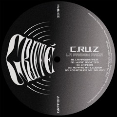 C.ru.z - La pasión paga (GRFF017)