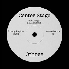 Othree - Center Stage (Ozone Demo #1)