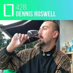 Loose Lips Mix Series - 428 - Dennis Roswell