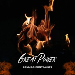 Great Power (Rap/Hip Hop Type Beat) ExRights/Multitracks Available. soundamentalists@hotmail.com