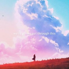 Nathan Wagner - We're Gonna Get Through This