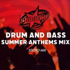 SUMMER DRUM AND BASS ANTHEMS MIX
