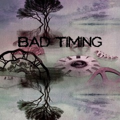 Bad Timing (prod. lowestye)