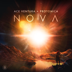 Ace Ventura & Protonica - Nova [sample]