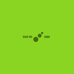 CLCK Podcast 189 | Soda