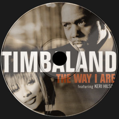 TIMBALAND - THE WAY I ARE (15GRAMS REMIX)