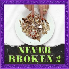 Never Broken 2 (Demo)