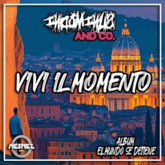 INDOMINUS AND CO. - VIVI IL MOMENTO [ÁLBUM EL MUNDO SE DETIENE]