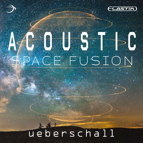 Stream Ueberschall Acoustic Space Fusion by Ueberschall Listen