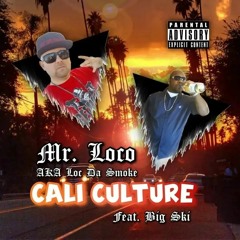 Cali Culture feat. Big Ski