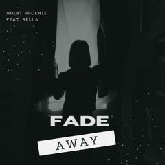 Fade Away