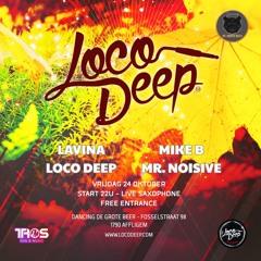 Mike B Closing Set x Loco Deep x Dancing De Grote Beer x 24/10/2025