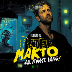 Peter Makto - All Night Long 6hrs Live Dj Set @ Rómer Ház (15.02.2025)