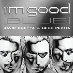 Swedish House Mafia Vs David Guetta Vs Bebe Rexha - Miami 2 Ibiza Vs I'm Good (Lee Barzola Mashup)