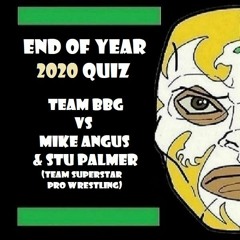 BBG End of Year Quiz 2020 with Maddog Mike Angus & Stu Palmer
