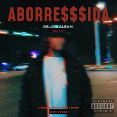 Aborre$$$ida - Kike Arce