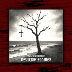 DEVILISH FLAMES (Prod.DJ BUDDRIGHT)