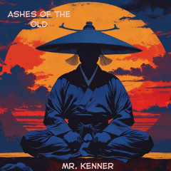 Ashes Of The Old