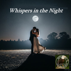 Whispers in the Night - Emotional Pop Love Song for Dreamers & Midnight Souls