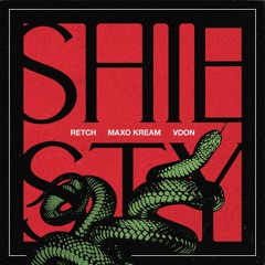 RetcH & V Don - Shiesty ft. Maxo Kream