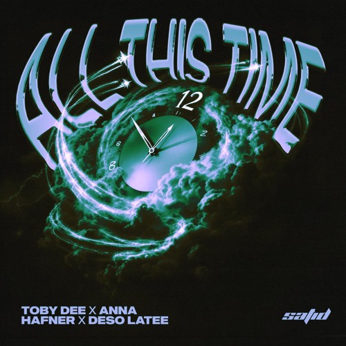 Toby DEE, Anna Hafner & Deso Latee - All This Time