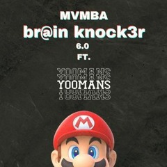 Br@in Knock3r 6.0 ft. YOOMANS