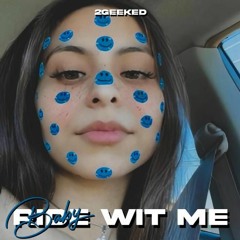 Ride Wit Me (Prod. Nategoyard)