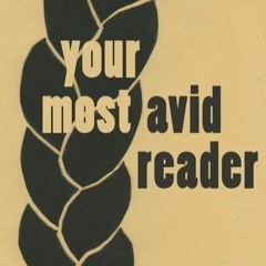Your Most Avid Reader - Episode 7