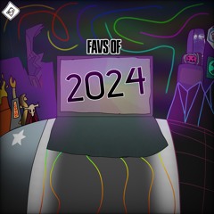 FAVS OF 2024
