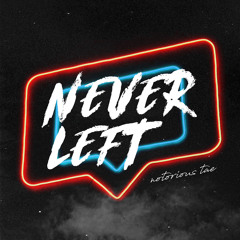 Never Left 🤍