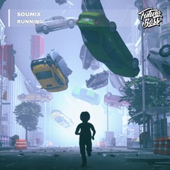 SouMix - Running [Future Bass Release]