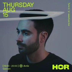 [100% my music productions] Hör - Gannein - 15/08/2024 (livestream)