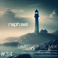 TIMELAPSE MIX #34 - Melodic House | Deep House | Electronica