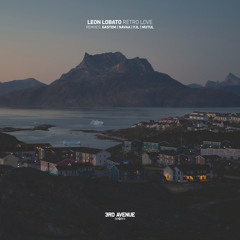 PREMIERE: Leon Lobato - Retro Love (GastoM Remix) [3rd Avenue]